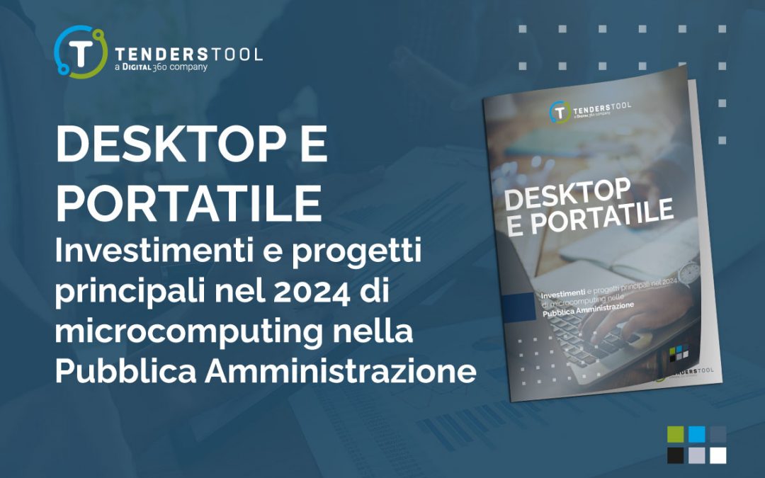 Desktop e Portatile – Investimenti della PA – 2024